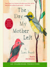 The Day My Mother Left Me
